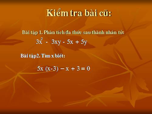 Chương I. §9. Phân tích đa thức thành nhân tử bằng cách phối hợp nhiều phương pháp