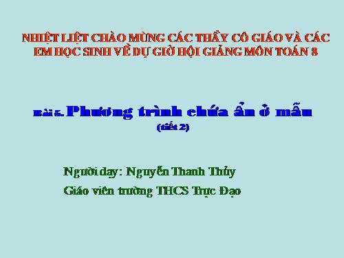 Chương III. §5. Phương trình chứa ẩn ở mẫu