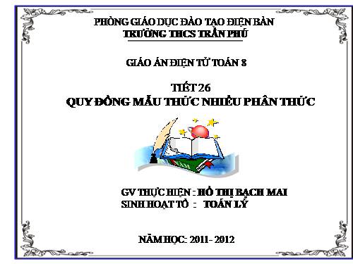 Chương II. §4. Quy đồng mẫu thức nhiều phân thức