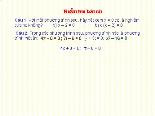 Chương III. §2. Phương trình bậc nhất một ẩn và cách giải