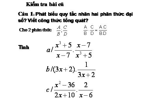 Chương II. §8. Phép chia các phân thức đại số