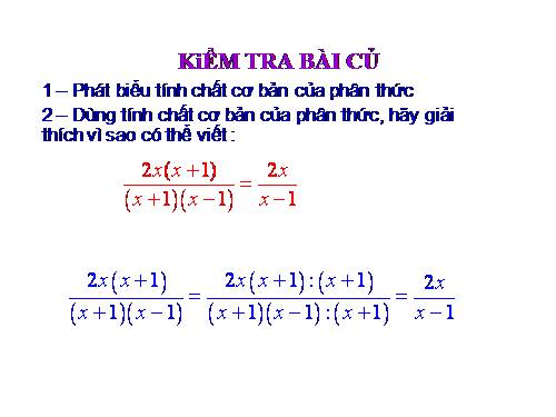 Chương II. §3. Rút gọn phân thức