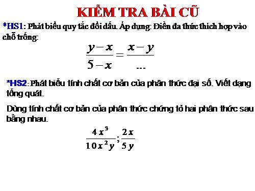 Chương II. §3. Rút gọn phân thức