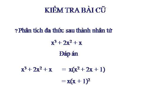 Chương I. §8. Phân tích đa thức thành nhân tử bằng phương pháp nhóm hạng tử