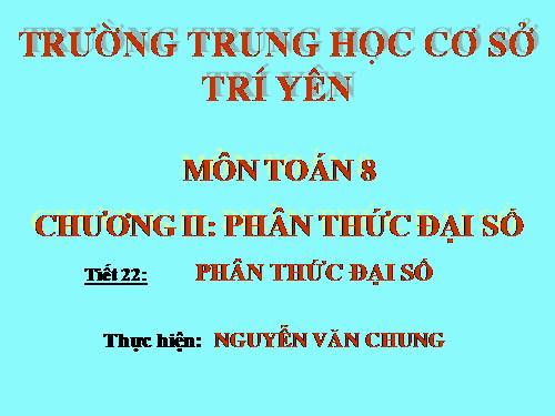 Chương II. §1. Phân thức đại số