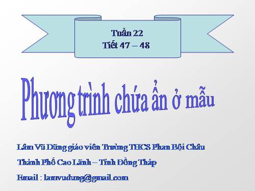 Chương III. §5. Phương trình chứa ẩn ở mẫu