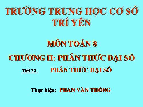 Chương II. §1. Phân thức đại số