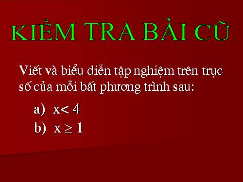 Chương IV. §4. Bất phương trình bậc nhất một ẩn