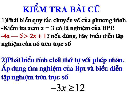 Chương IV. §4. Bất phương trình bậc nhất một ẩn