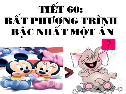 Chương IV. §4. Bất phương trình bậc nhất một ẩn