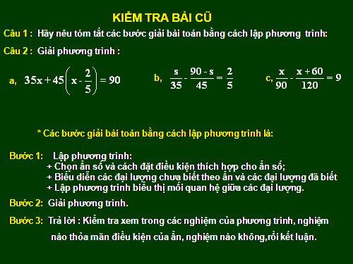 Chương III. §7. Giải bài toán bằng cách lập phương trình (tiếp)