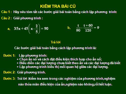 Chương III. §7. Giải bài toán bằng cách lập phương trình (tiếp)