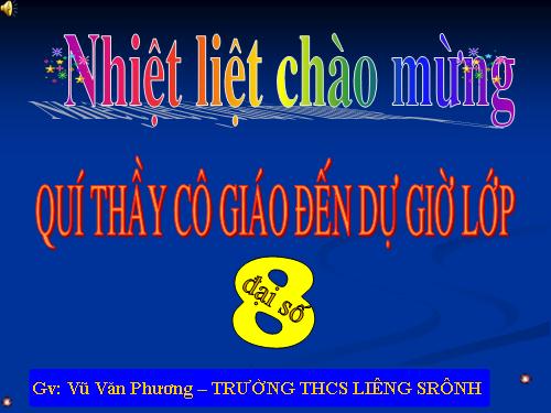 Chương IV. §2. Liên hệ giữa thứ tự và phép nhân