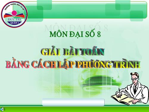 Chương III. §6. Giải bài toán bằng cách lập phương trình