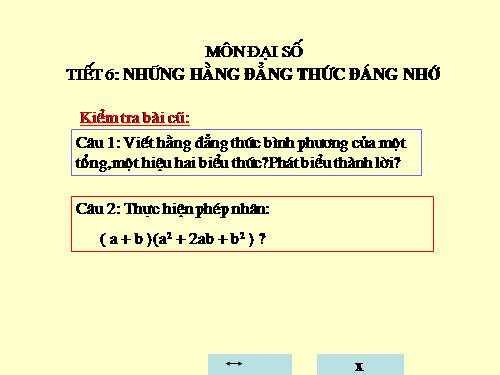 Chương I. §3. Những hằng đẳng thức đáng nhớ