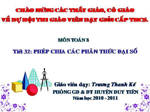 Chương II. §8. Phép chia các phân thức đại số