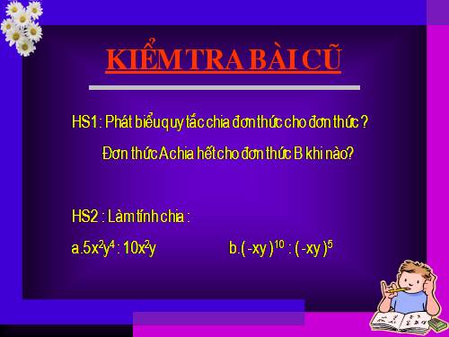 Chương I. §11. Chia đa thức cho đơn thức