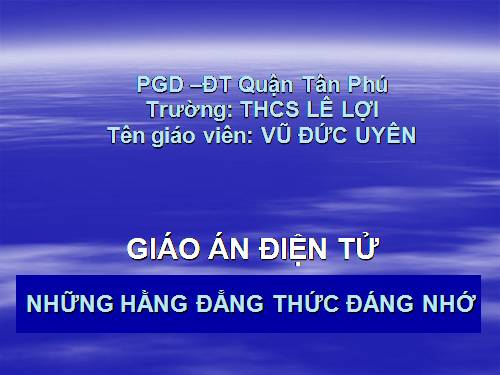 Chương I. §3. Những hằng đẳng thức đáng nhớ