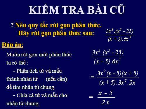 Chương II. §7. Phép nhân các phân thức đại số