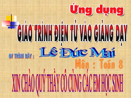 Chương I. §4. Những hằng đẳng thức đáng nhớ (tiếp)