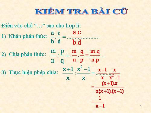 Chương II. §9. Biến đổi các biểu thức hữu tỉ. Giá trị của phân thức