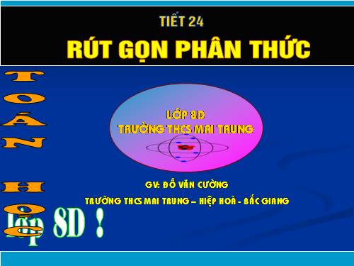 Chương II. §3. Rút gọn phân thức