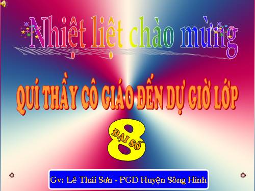 Chương IV. §1. Liên hệ giữa thứ tự và phép cộng