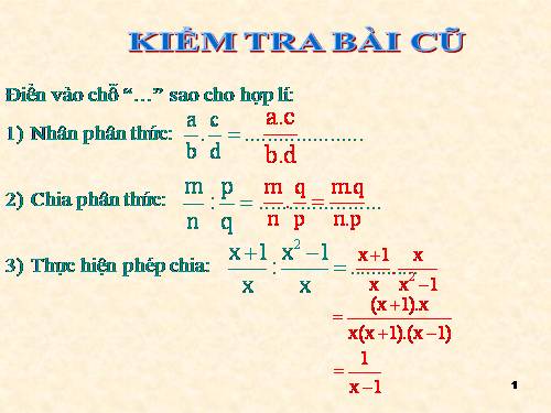 Chương II. §9. Biến đổi các biểu thức hữu tỉ. Giá trị của phân thức