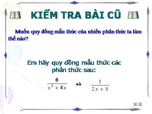 Chương II. §5. Phép cộng các phân thức đại số