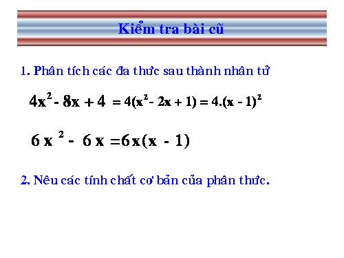 Chương II. §4. Quy đồng mẫu thức nhiều phân thức