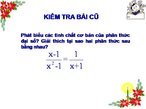 Chương II. §3. Rút gọn phân thức