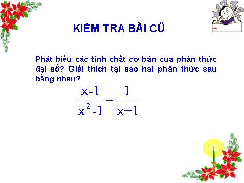 Chương II. §3. Rút gọn phân thức