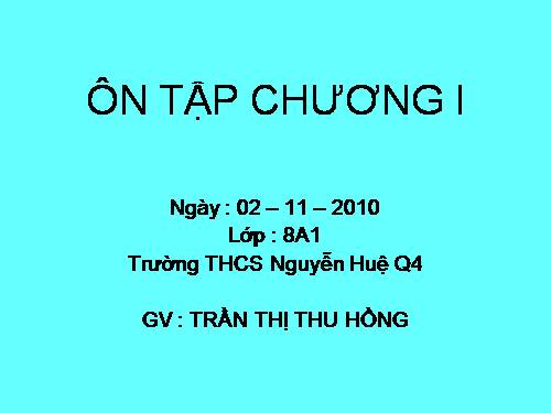 Ôn tập Chương I. Phép nhân và phép chia các đa thức