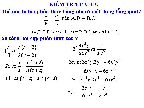 Chương II. §2. Tính chất cơ bản của phân thức