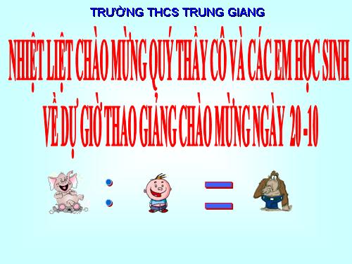 Chương I. §10. Chia đơn thức cho đơn thức