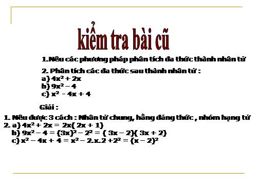 Chương I. §9. Phân tích đa thức thành nhân tử bằng cách phối hợp nhiều phương pháp