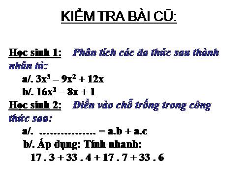 Chương I. §8. Phân tích đa thức thành nhân tử bằng phương pháp nhóm hạng tử