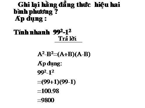 Chương I. §3. Những hằng đẳng thức đáng nhớ