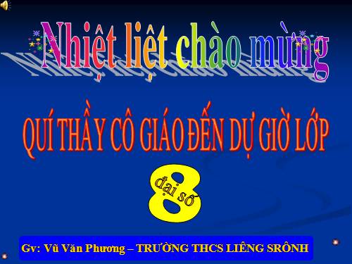 Chương IV. §1. Liên hệ giữa thứ tự và phép cộng