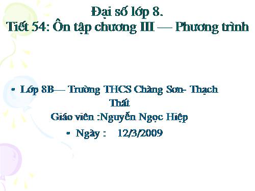 Ôn tập Chương III. Phương trình bậc nhất một ẩn