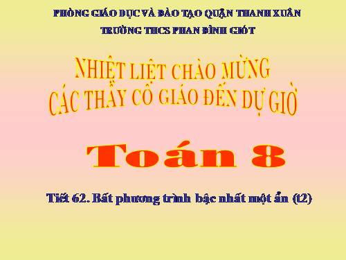 Chương IV. §4. Bất phương trình bậc nhất một ẩn