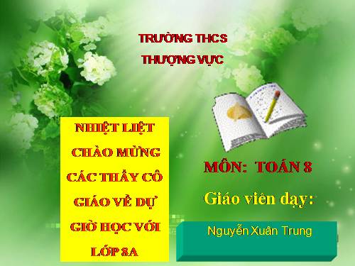 Chương IV. §2. Liên hệ giữa thứ tự và phép nhân