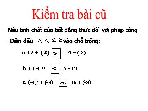 Chương IV. §2. Liên hệ giữa thứ tự và phép nhân