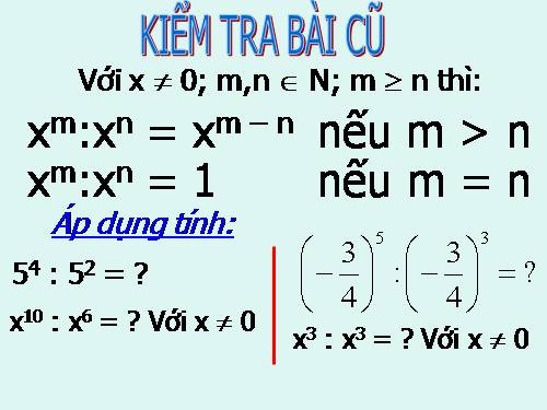 Chương I. §10. Chia đơn thức cho đơn thức