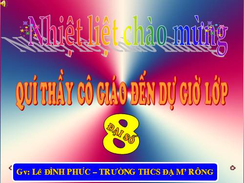 Chương IV. §1. Liên hệ giữa thứ tự và phép cộng