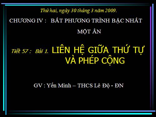 Chương IV. §1. Liên hệ giữa thứ tự và phép cộng