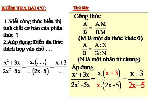 Chương II. §3. Rút gọn phân thức