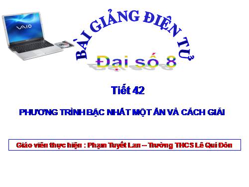 Chương III. §2. Phương trình bậc nhất một ẩn và cách giải