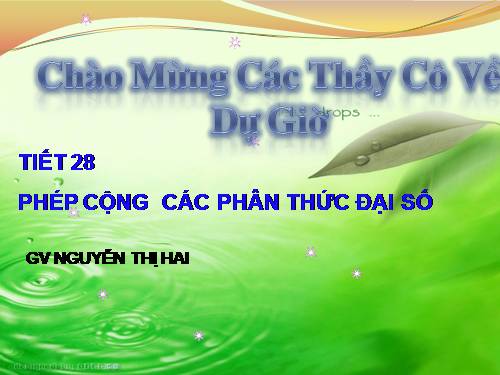 Chương II. §5. Phép cộng các phân thức đại số