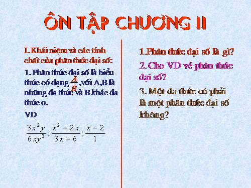 Ôn tập Chương II. Phân thức đại số